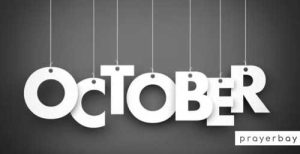 Prayer Points for the New Month of October